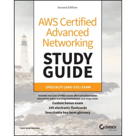 AWS Certified Advanced Networking Study Guide: Specialty (ANS-C01) Exam