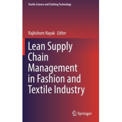 Lean Supply Chain Management in Fashion and Textile Industry