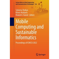Mobile Computing and Sustainable Informatics: Proceedings of ICMCSI 2022