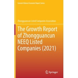 The Growth Report of Zhongguancun NEEQ Listed Companies (2021)