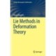 Lie Methods in Deformation Theory