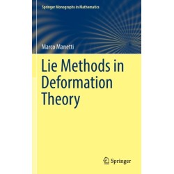Lie Methods in Deformation Theory
