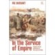In the Service of Empire: Domestic Service and Mastery in Metropole and Colony