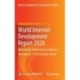 World Internet Development Report 2020: Blue Book for World Internet Conference