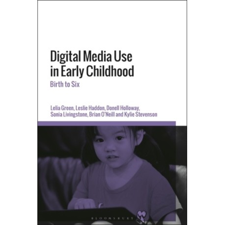 Digital Media Use in Early Childhood: Birth to Six