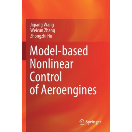 Model-based Nonlinear Control of Aeroengines