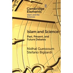 Islam and Science: Past, Present, and Future Debates