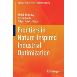 Frontiers in Nature-Inspired Industrial Optimization