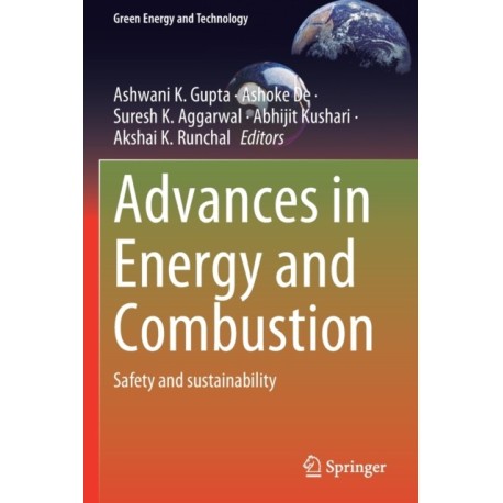 Advances in Energy and Combustion: Safety and sustainability