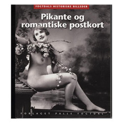 Pikante og romantiske postkort 1880-1920