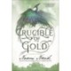 Crucible of Gold: Book Seven of Temeraire