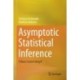 Asymptotic Statistical Inference: A Basic Course Using R