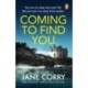 Coming To Find You: the Sunday Times Bestseller and this summer's must-read thriller