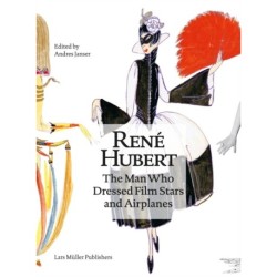 Rene Hubert: The Man Who Dressed Filmstars and Airplanes