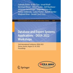 Database and Expert Systems Applications - DEXA 2022 Workshops: 33rd International Conference, DEXA 2022, Vienna, Austria, August 22–24, 2022, Proceedings