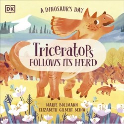 A Dinosaur's Day: Triceratops Follows Its Herd