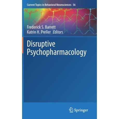 Disruptive Psychopharmacology