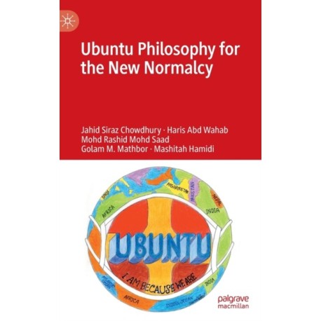 Ubuntu Philosophy for the New Normalcy