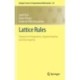 Lattice Rules: Numerical Integration, Approximation, and Discrepancy