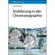 Einfuhrung in die Chromatographie