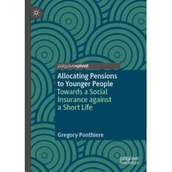 Allocating Pensions to Younger People: Towards a Social Insurance against a Short Life
