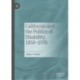 California and the Politics of Disability, 1850–1970
