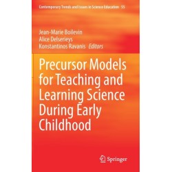 Precursor Models for Teaching and Learning Science During Early Childhood