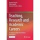 Teaching, Research and Academic Careers: An Analysis of the Interrelations and Impacts