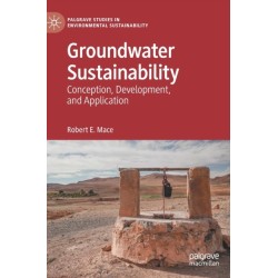 Groundwater Sustainability: Conception, Development, and Application