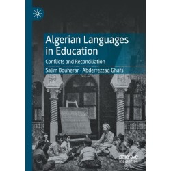Algerian Languages in Education: Conflicts and Reconciliation