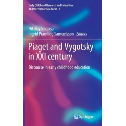 Piaget and Vygotsky in XXI century: Discourse in early childhood education