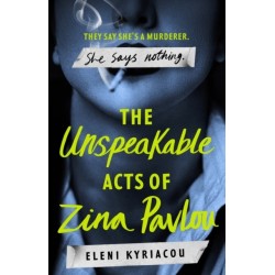 The Unspeakable Acts of Zina Pavlou