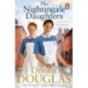 The Nightingale Daughters: the heartwarming and emotional new historical novel, perfect for fans of Call the Midwife