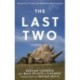 The Last Two: The Battle to Save the Northern White Rhinos