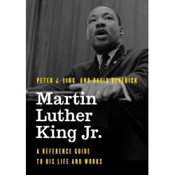 Martin Luther King Jr.: A Reference Guide to His Life and Works