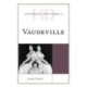 Historical Dictionary of Vaudeville