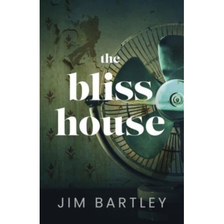 The Bliss House