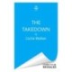 The Takedown: The enemies-to-lovers, fake-dating spy romcom you need this year!