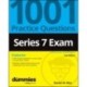 Series 7 Exam: 1001 Practice Questions For Dummies