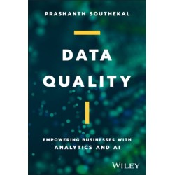 Data Quality: Empowering Businesses with Analytics and AI