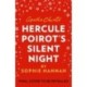 Hercule Poirot’s Silent Night: The New Hercule Poirot Mystery