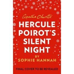 Hercule Poirot’s Silent Night: The New Hercule Poirot Mystery