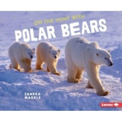 On the Hunt with Polar Bears