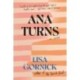 Ana Turns