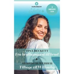 Fra bryllupsgæst til brud / Tilbage til Willowby
