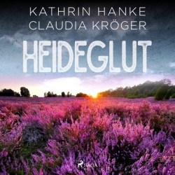 Heideglut (Katharina von Hagemann, Band 4)
