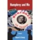 Humphrey and Me