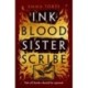 Ink Blood Sister Scribe: The Sunday Times bestselling edge-of-your-seat fantasy thriller