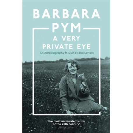 A Very Private Eye: The acclaimed memoir of the classic comic author, beloved of Richard Osman and Jilly Cooper