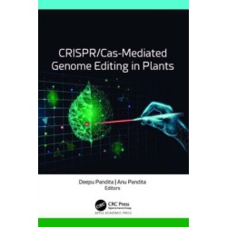 CRISPR/Cas-Mediated Genome Editing in Plants